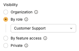 Keep your business secure with granular access controls. Make agents available organization-wide, restrict by role, or create private agents only you can use.
